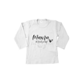 Mem/Mama ik vind je lief shirt